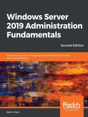 cover image of Windows Server 2019 Administration Fundamentals